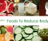 Foods To Reduce Body Heat