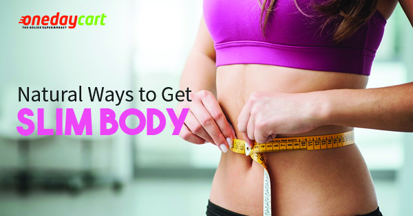 10 Tips to Get Slim and Attractive Body - OneDayCart - Online Shopping  Kochi,Kerala